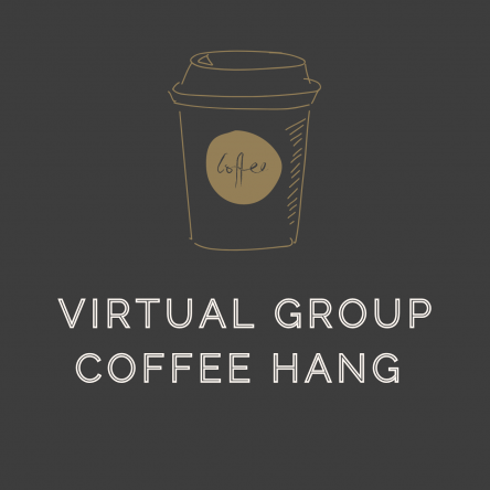 Virtual Coffee & Music Group Hangout