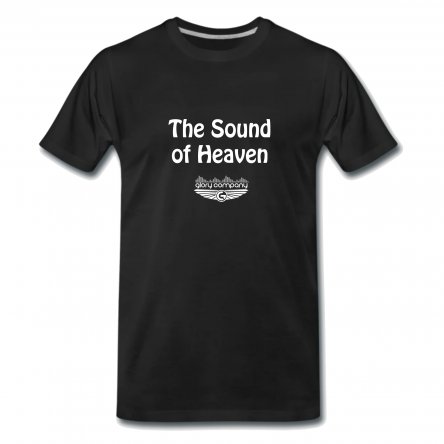 The Sound of Heaven Men's T-Shirt