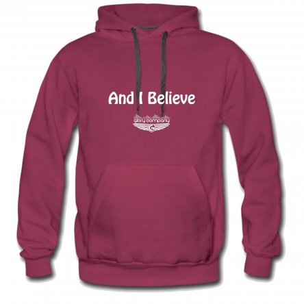 And I Believe Men's Hoodie