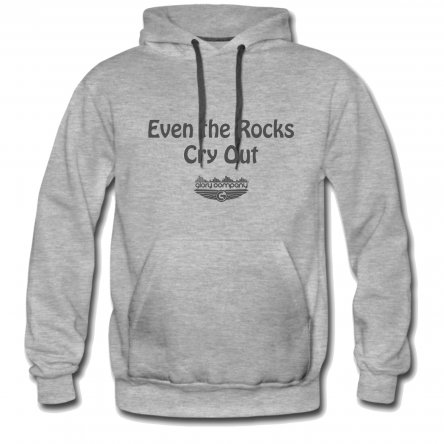 Even the Rocks Cry Out Men's Hoodie