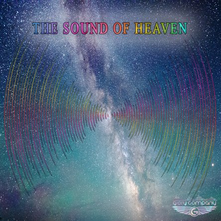 Pre-Order The Sound of Heaven (Album 2) CD
