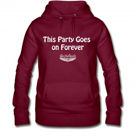 This Party Goes On Forever Women's Hoodie