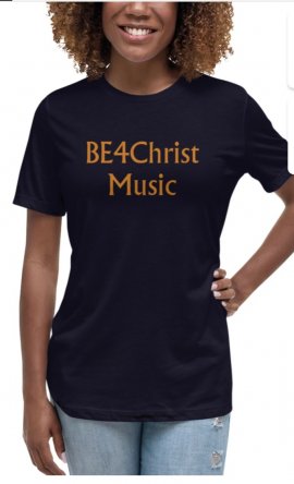 BE4ChristMusic women T-shirt