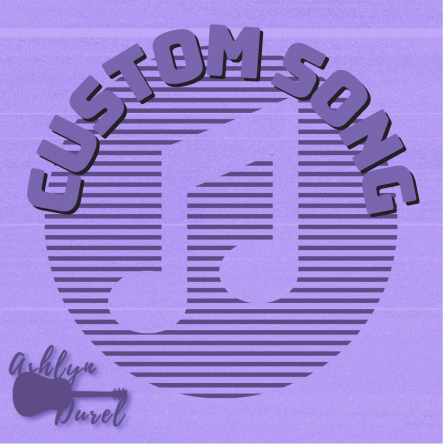 Write a Custom Song!