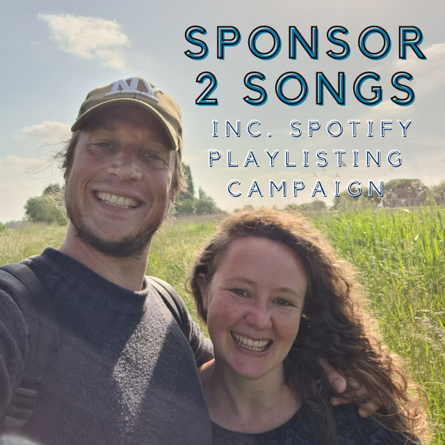 Sponsor 2 Songs including  Streaming and Playlisting Campaign