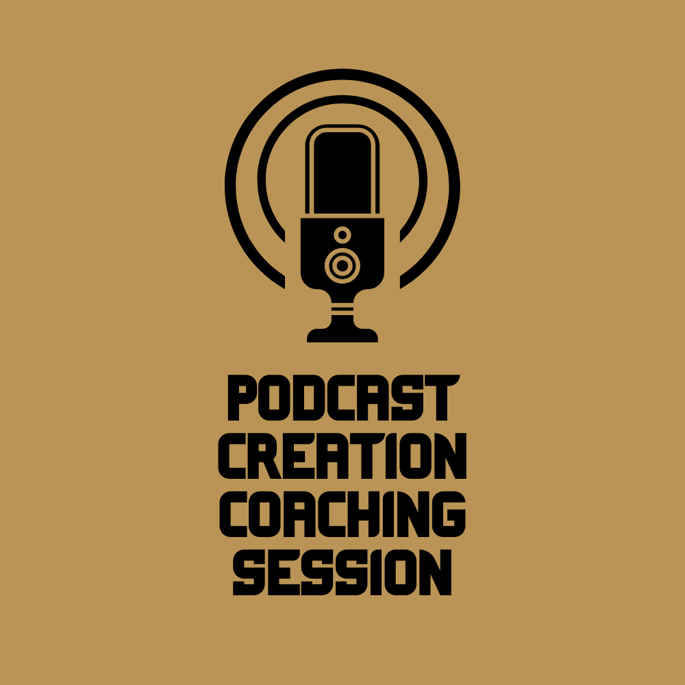 Podcast Creation Coaching Session (1-hour)