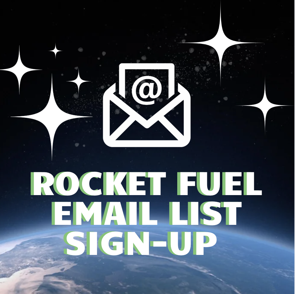 Join the RocketFuel Email List (FREE)