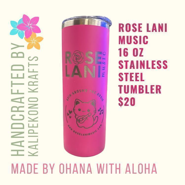 Rose Lani Music 16 oz Tumbler